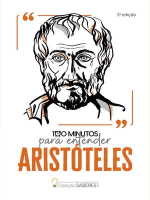 cover image of Coleção Saberes--100 minutos para entender Aristóteles